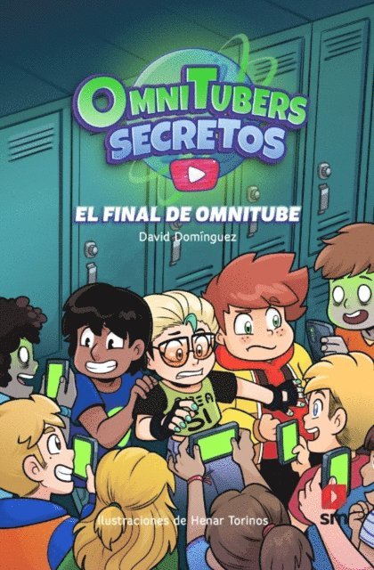 David Dominguez - Omnitubers Secretos 4: El final de OmniTube, E-bok