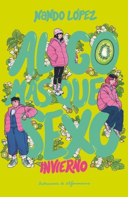Nando Lopez - Algo más que sexo: Invierno, E-bok