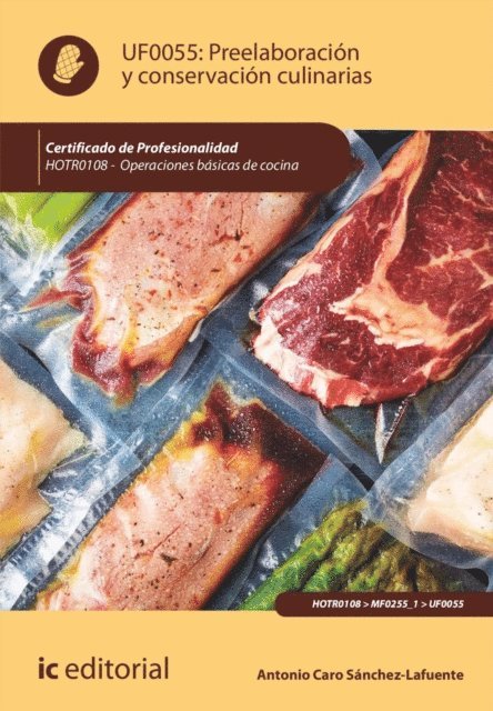 Antonio Caro Sanchez-Lafuente - Preelaboración y conservación culinarias. HOTR0108, E-bok. Tillgänglighet: Lägg i varukorg