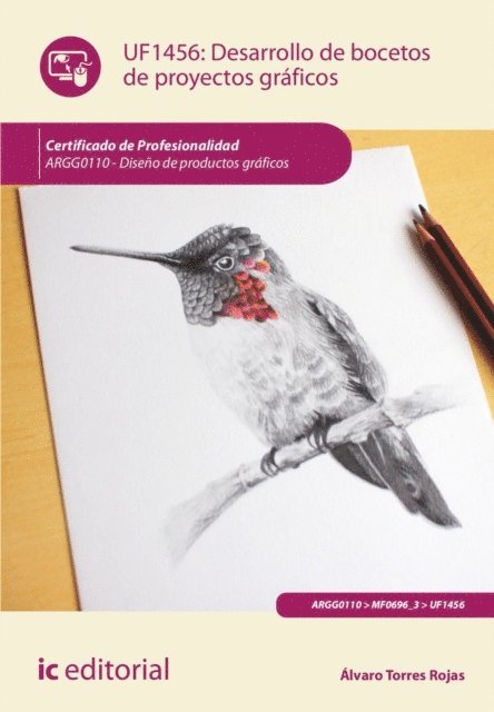 Alvaro Torres Rojas - Desarrollo de bocetos de proyectos gráficos. ARGG0110, E-bok