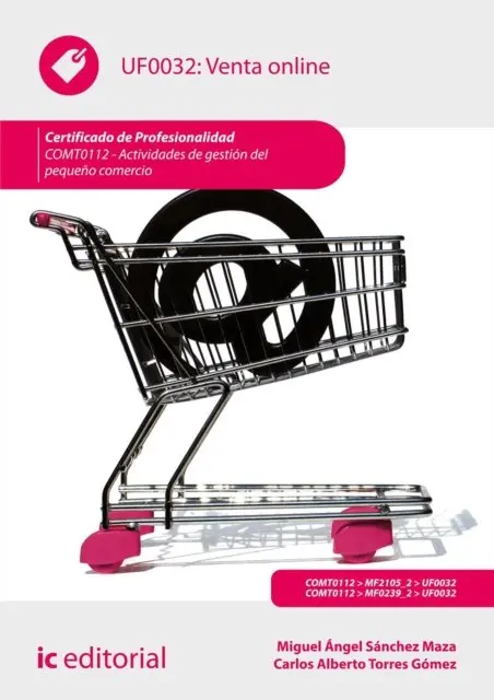 Carlos Alberto Torres Gomez, Miguel Angel Sanchez Maza - Venta online. COMT0112, E-bok. Tillgänglighet: Lägg i varukorg