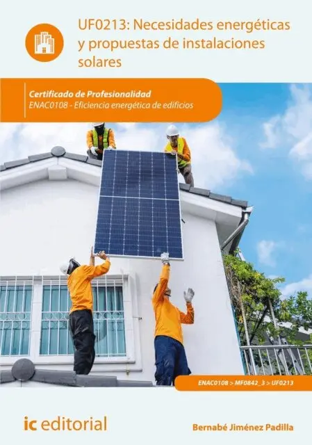 Bernabe Jimenez Padilla - Necesidades energéticas y propuestas de instalaciones solares. ENAC0108, E-bok. Tillgänglighet: Lägg i varukorg