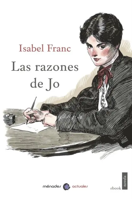 Isabel Franc - Las razones de Jo, E-bok. Tillgänglighet: Lägg i varukorg