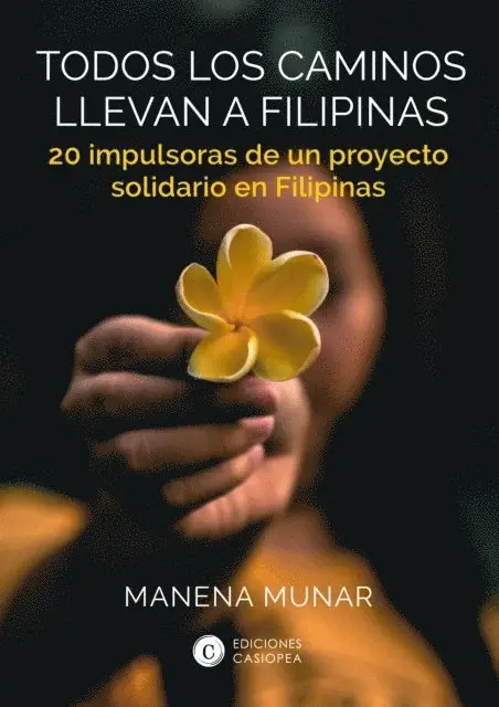 Manena Munar - Todos los caminos llevan a Filipinas, E-bok. Tillgänglighet: Lägg i varukorg