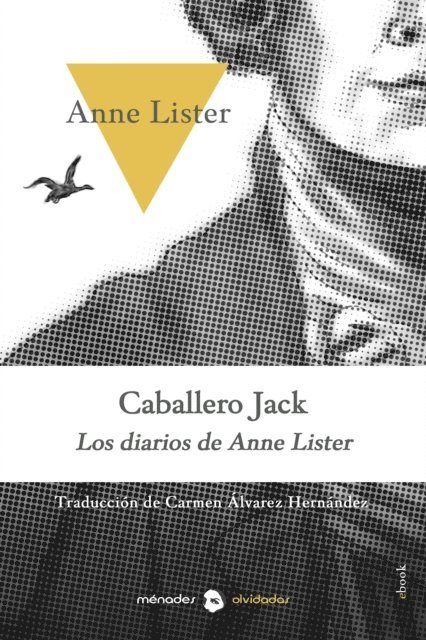 Anne Lister - Caballero Jack, E-bok