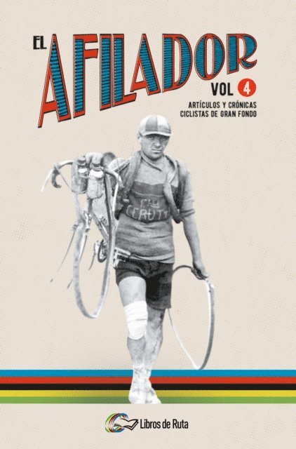 David Garcia Sanchez, Pedro Horrillo Munoz, Raul Perez Martinez, Fran Reyes Fernandez, Marcos Pereda Herrera, Juanfran de la Cruz - El Afilador Vol. 4, E-bok