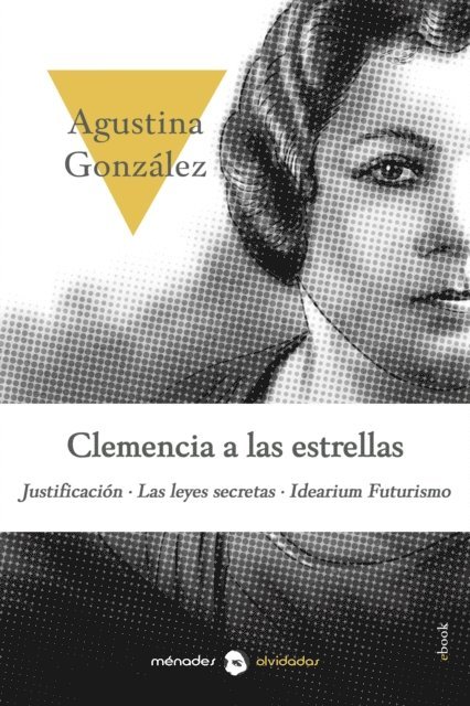 Agustina Gonzalez - Clemencia a las estrellas, E-bok