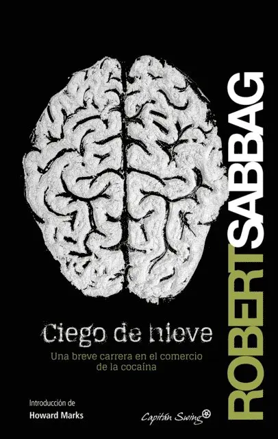 Robert Sabbag - Ciego de nieve, E-bok. Tillgänglighet: Lägg i varukorg