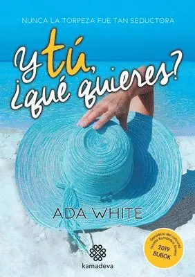 Ada White - Y tú, ¿qué quieres?, Häftad. Tillgänglighet: Lägg i varukorg