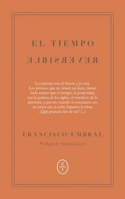 Francisco Umbral - El tiempo reversible, E-bok. Tillgänglighet: Lägg i varukorg