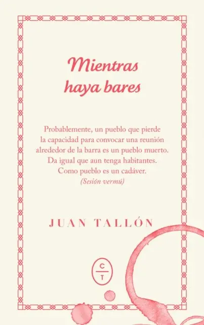 Juan Tallon - Mientras haya bares, E-bok. Tillgänglighet: Lägg i varukorg