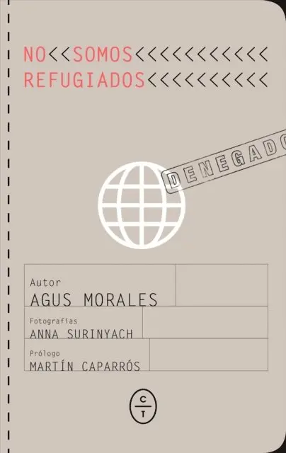 Agustin Morales - No somos refugiados, E-bok. Tillgänglighet: Lägg i varukorg