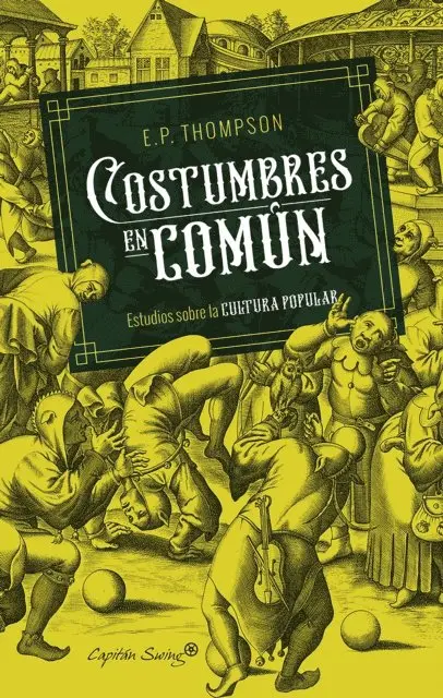 Edward Palmer Thompson - Costumbres en común, E-bok. Tillgänglighet: Lägg i varukorg