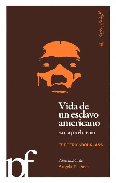 Frederick Douglass - Vida de un esclavo americano escrita por el mismo, E-bok. Tillgänglighet: Lägg i varukorg
