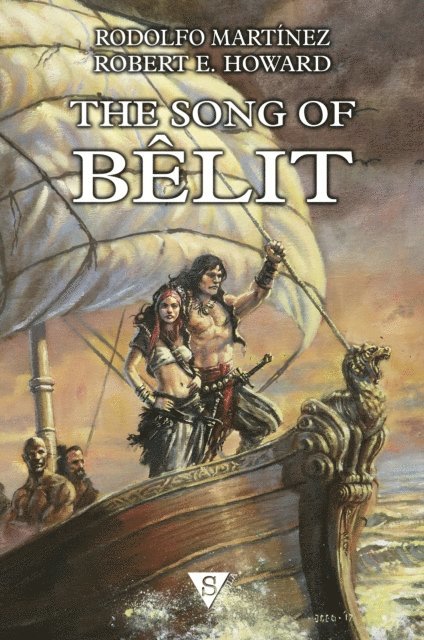 Robert E. Howard, Rodolfo Martinez - Song of Belit, E-bok