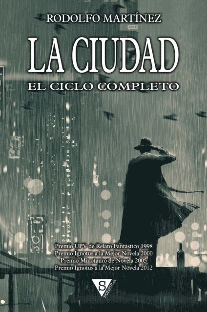 Rodolfo Martinez - La Ciudad, E-bok