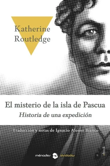 Katherine Routledge - El misterio de la isla de Pascua, E-bok. Tillgänglighet: Lägg i varukorg