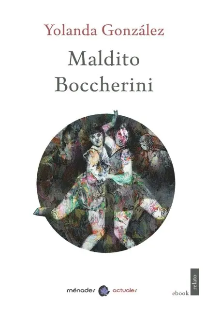 Yolanda Gonzalez - Maldito Boccherini, E-bok. Tillgänglighet: Lägg i varukorg