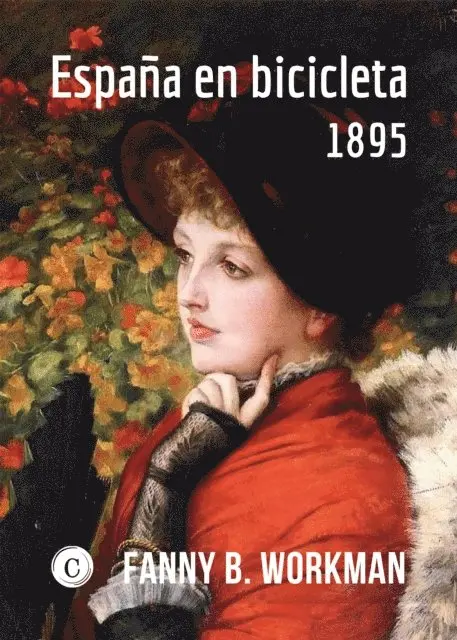 Fanny B. Workman - España en bicicleta, E-bok. Tillgänglighet: Lägg i varukorg