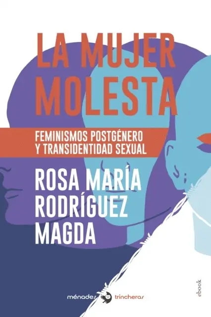 Rosa Maria Rodriguez Magda - La mujer molesta, E-bok. Tillgänglighet: Lägg i varukorg