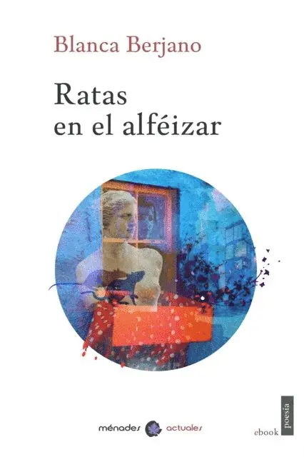 Blanca Berjano - Ratas en el alféizar, E-bok. Tillgänglighet: Lägg i varukorg