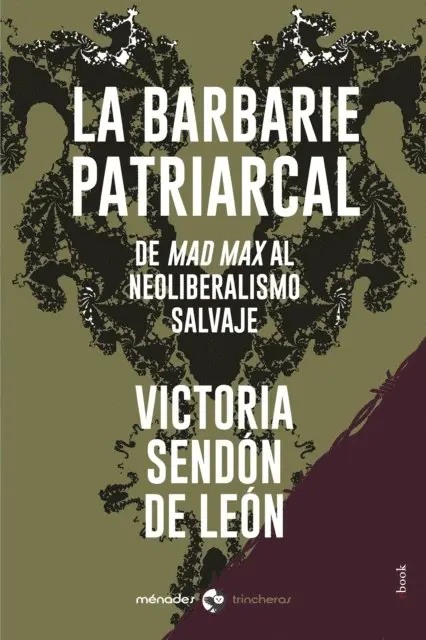 Victoria Sendon de Leon - La barbarie patriarcal, E-bok. Tillgänglighet: Lägg i varukorg