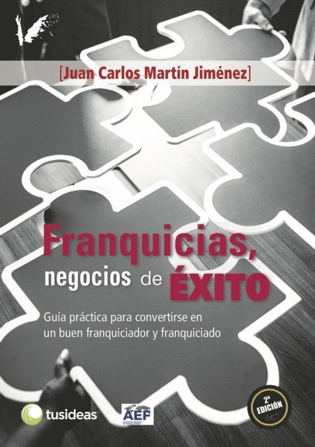 Juan Carlos Martin Jimenez - Franquicias, negocios de ÉXITO, E-bok