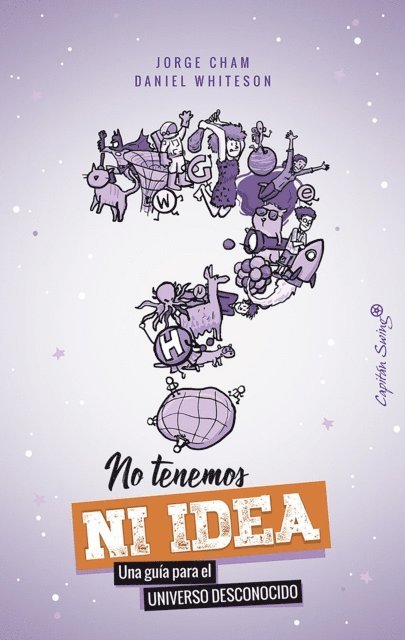 Daniel Whiteson, Jorge Cham - No tenemos ni idea, E-bok