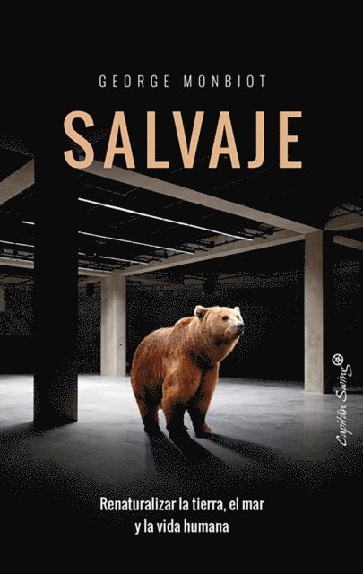 George Monbiot - Salvaje, E-bok