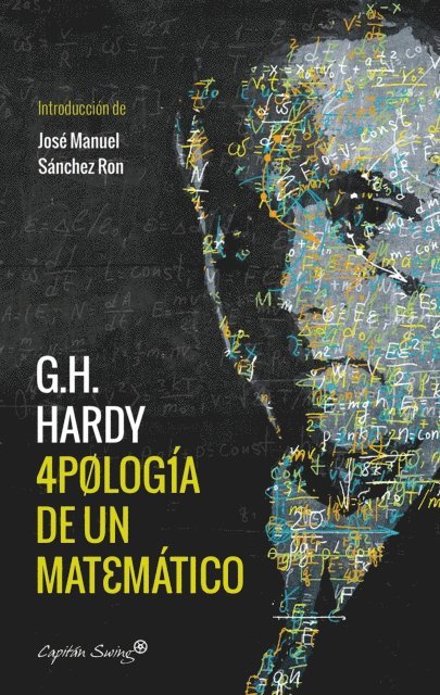 Godfrey Harold Hardy - Apología de un matemático, E-bok