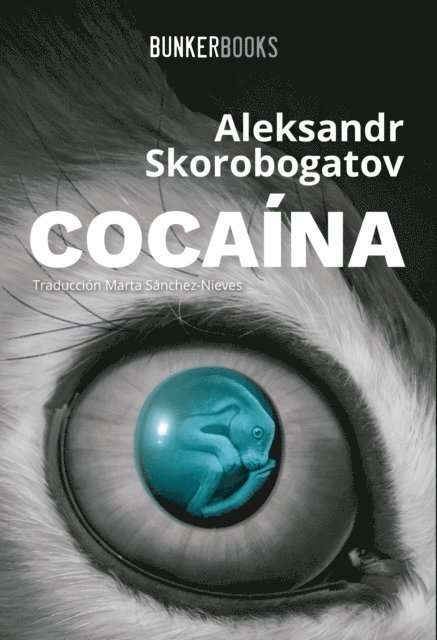 Aleksandr Skorobogatov - Cocaína, E-bok