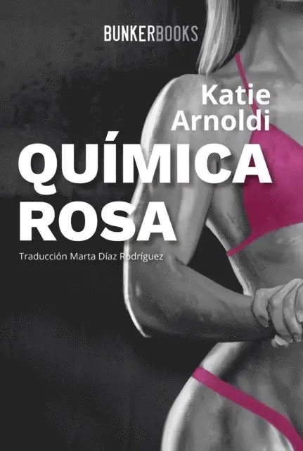 Katie Arnoldi - Química rosa, E-bok. Tillgänglighet: Lägg i varukorg