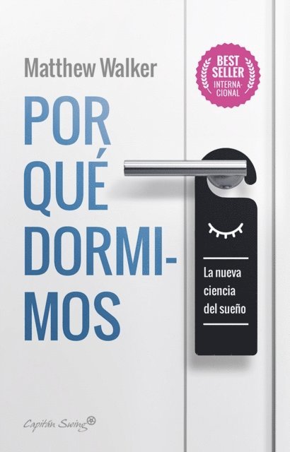 Matthew Walker - Por qué dormimos, E-bok