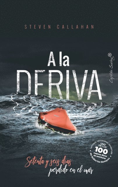 Steven Callahan - A la deriva, E-bok