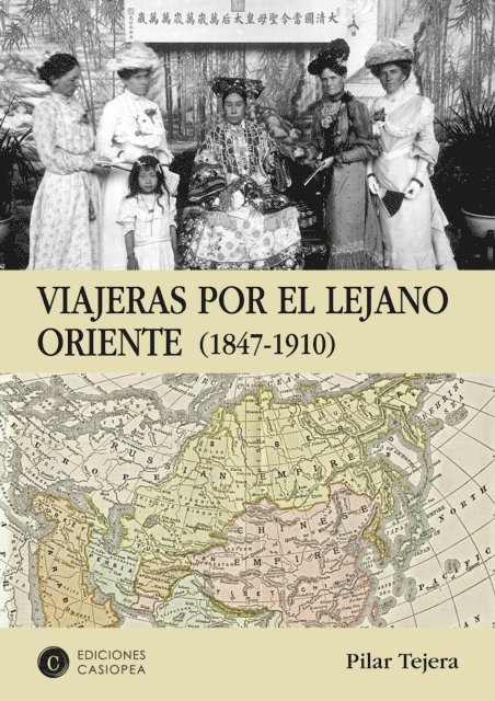 Pilar Tejera Osuna - Viajeras por el lejano Oriente, E-bok