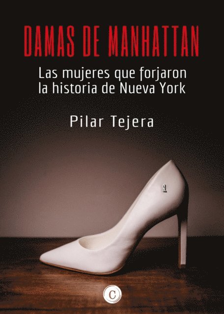 Pilar Tejera Osuna - Damas de Manhattan, E-bok