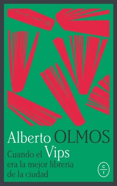 Alberto Olmos - Cuando Vips era la mejor librería de la ciudad, E-bok. Tillgänglighet: Lägg i varukorg