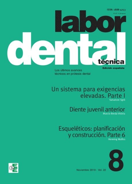 Varios Autores - Labor Dental Técnica Vol.22 Noviembre 2019 nº8, E-bok
