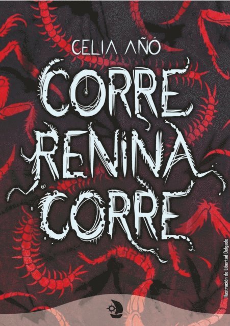 Celia Ano - Corre, Renina, corre, E-bok