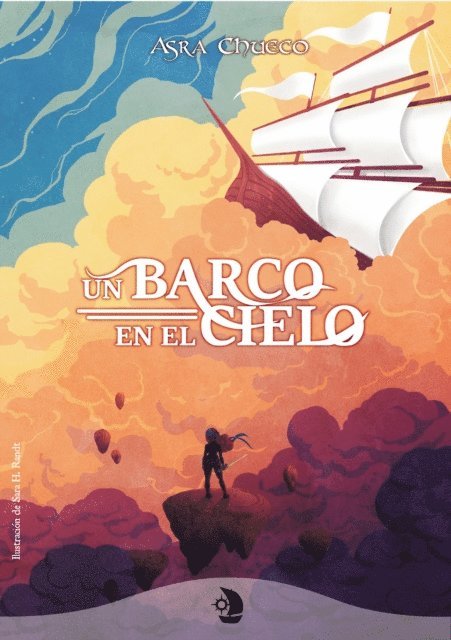 Asra Chueco - Un barco en el cielo, E-bok