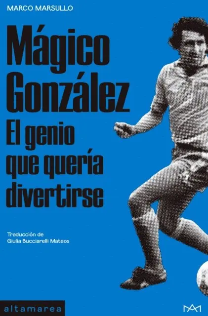 Marco Marsullo - Mágico González, E-bok. Tillgänglighet: Lägg i varukorg
