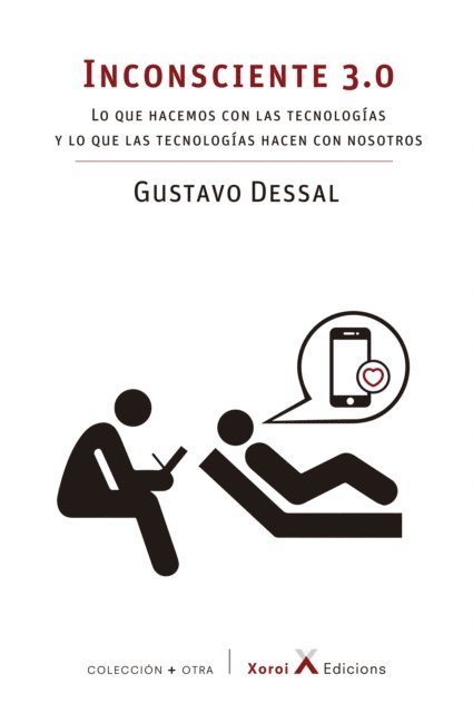 Gustavo Dessal - Inconsciente 3.0, E-bok