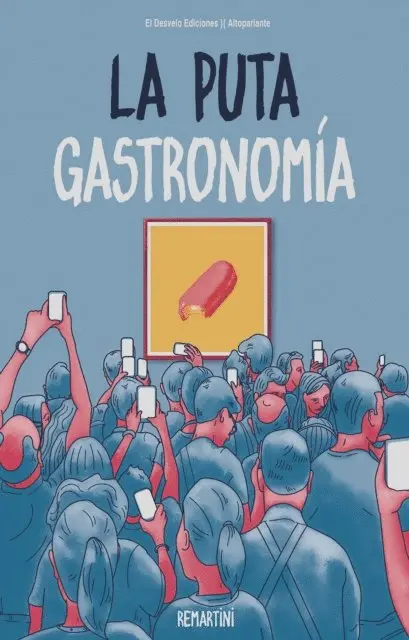 Remartini - La puta gastronomía, E-bok. Tillgänglighet: Lägg i varukorg