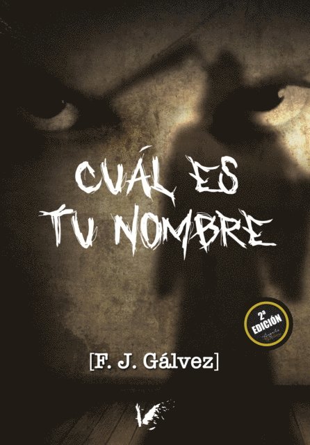 F.J. Galvez, Isabel Montes - Cuál es tu nombre, E-bok