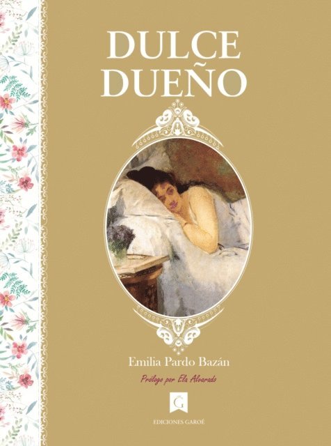 Emilia Pardo Bazan - Dulce dueno, E-bok