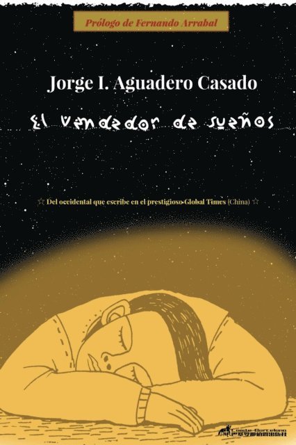 Jorge I. Aguadero Casado - El vendedor de sueños, E-bok