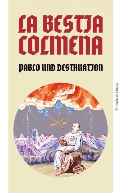 Pablo Und-Destruktion - La Bestia Colmena, E-bok