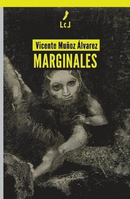 Vicente Muñoz Álvarez - Marginales, Häftad