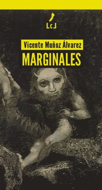 Vicente Munoz Alvarez - Marginales, E-bok
