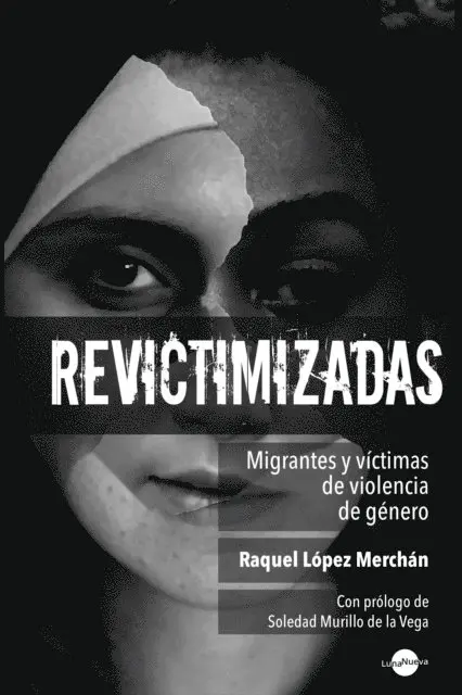 Raquel Lopez Merchan - Revictimizadas, E-bok. Tillgänglighet: Lägg i varukorg